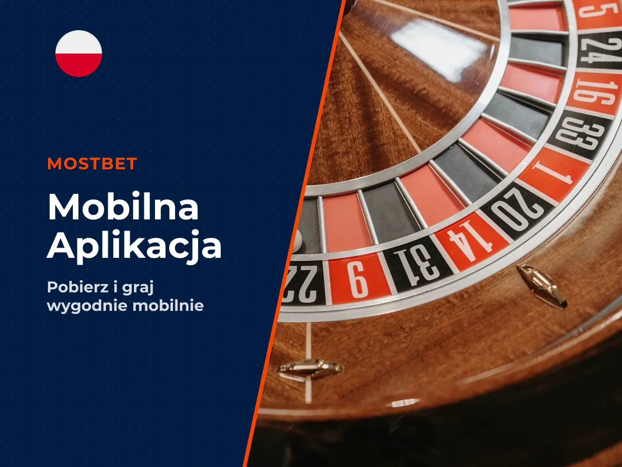 Mostbet App jak pobrać aplikację na